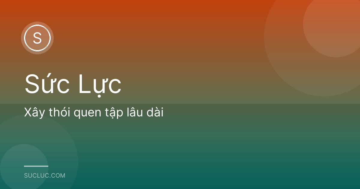 Xây thói quen tập lâu dài